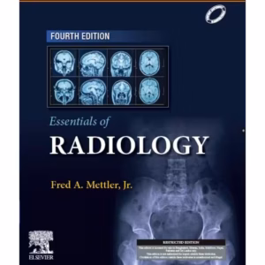 Essentials of Radiology: Common Indications and Interpretation (SAE) -4th Edition