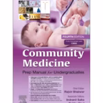 Community Medicine:Prep Manual for Undergraduates-4th Edition
