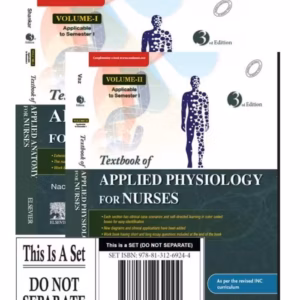 Textbook of Applied Anatomy and Physiology for Nurses (2 Vol) -3rd Edition