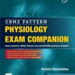 CBME Pattern Physiology Exam Companion -1st Edition