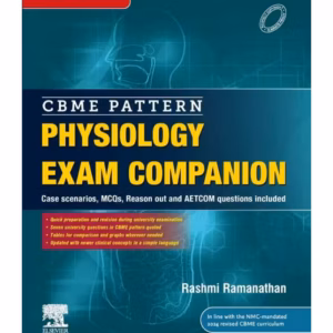 CBME Pattern Physiology Exam Companion -1st Edition
