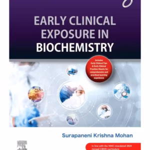 Early Clinical Exposure in Biochemistry -1st Edition