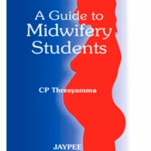 A Guide To Midwifery Students