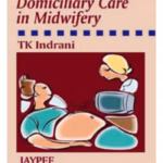 Domiciliary Care In Midwifery