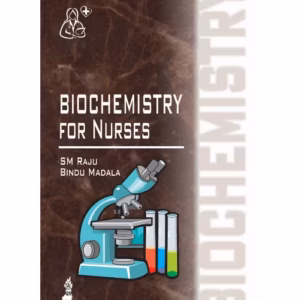 Biochemistry For Nurses