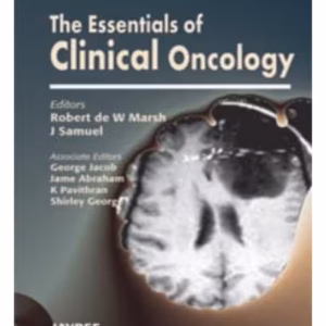 The Essentials Of Clinical Oncology