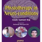 Physiotherapy In Neuro-Conditions