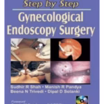 Step By Step Gynecological Endoscopy Surgery With 2 Interactive Cd Roms