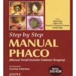 Step By Step Manual Phaco With Dvd-Rom