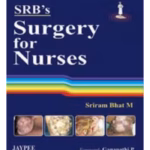Srb'S Surgery For Nurses