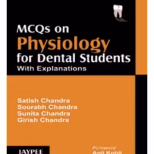 Mcqs On Physiology For Dental Students With Explanations