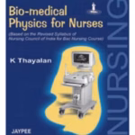 Bio-Medical Physics For Nurses