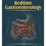 Bedtime Gastroenterology