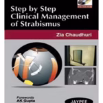 Step By Step Clinical Management Of Strabismus With Dvd-Rom
