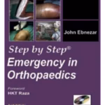 Step By Step Emergency In Orthopaedics With Photo Cd-Rom