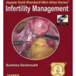 Infertility Management With Dvd-Rom Jaypee Gold Standard Mini Atlas