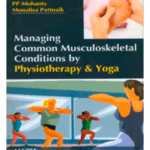 Managing Common Musculoskeletal Conditions By Physiotherapy & Yoga
