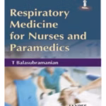 Respiratory Medicine For Nurses And Paramedics