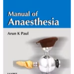 Manual Of Anaesthesia