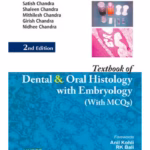 Textbook Of Dental And Oral Histology With Embryology With Mcqs