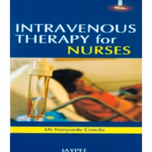 Intravenous Therapy For Nurses