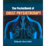 The Pocket Book Of Chest Physiotherapy