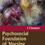 Psychosocial Foundation Of Nursing