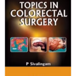 Topics In Colorectal Surgery