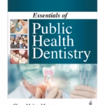 Essentials Of Public Health Dentistry