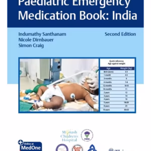 Paediatric Emergency Medication Book 2nd Ed.