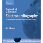 Textbook Of Clinical Electrocardiography For Postgraduates,Residents And Practicing Physicians