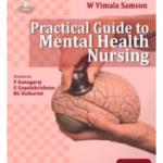 Practical Guide To Mental Health Nursing