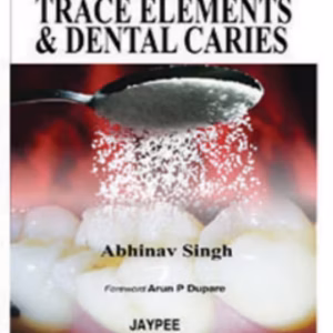 Trace Elements & Dental Caries
