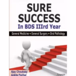 Sure Success In Bds 3Rd Year(General Medicine,G.Surgery,G.Pathology)