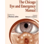 The Chicago Eye And Emergency Manual