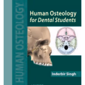Human Osteology For Dental Students