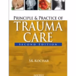 Principles And Practice Of Trauma Care