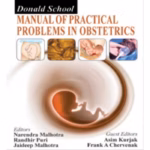 Donald School Manual Of Practical Problems In Obstetrics