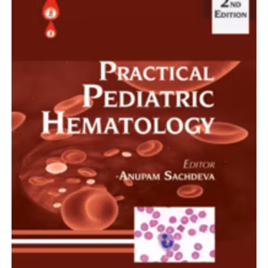 Practical Pediatric Hematology