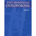 Postmenopausal Osteoporosis Basic & Clinical Concepts
