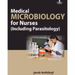 Medical Microbiology For Nurses(Including Parasitology)