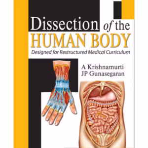 Dissection Of The Human Body Designed For Restructured Medical Curriculum