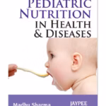 Pediatric Nutrition In Health & Disease