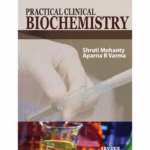 Practical Clinical Biochemistry