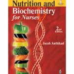 Nutrition And Biochemistry For Nurses