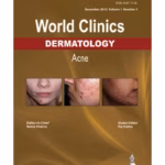 World Clinics Dermatology Acne Dec.2013 Vol.1/No.1