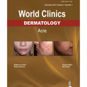 World Clinics Dermatology Acne Dec.2013 Vol.1/No.1