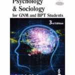 Psychology & Sociology For Gnm And Bpt Students