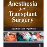 Anesthesia For Transplant Surgery
