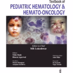 Textbook Of Pediatric Hematology & Hemato-Oncology
